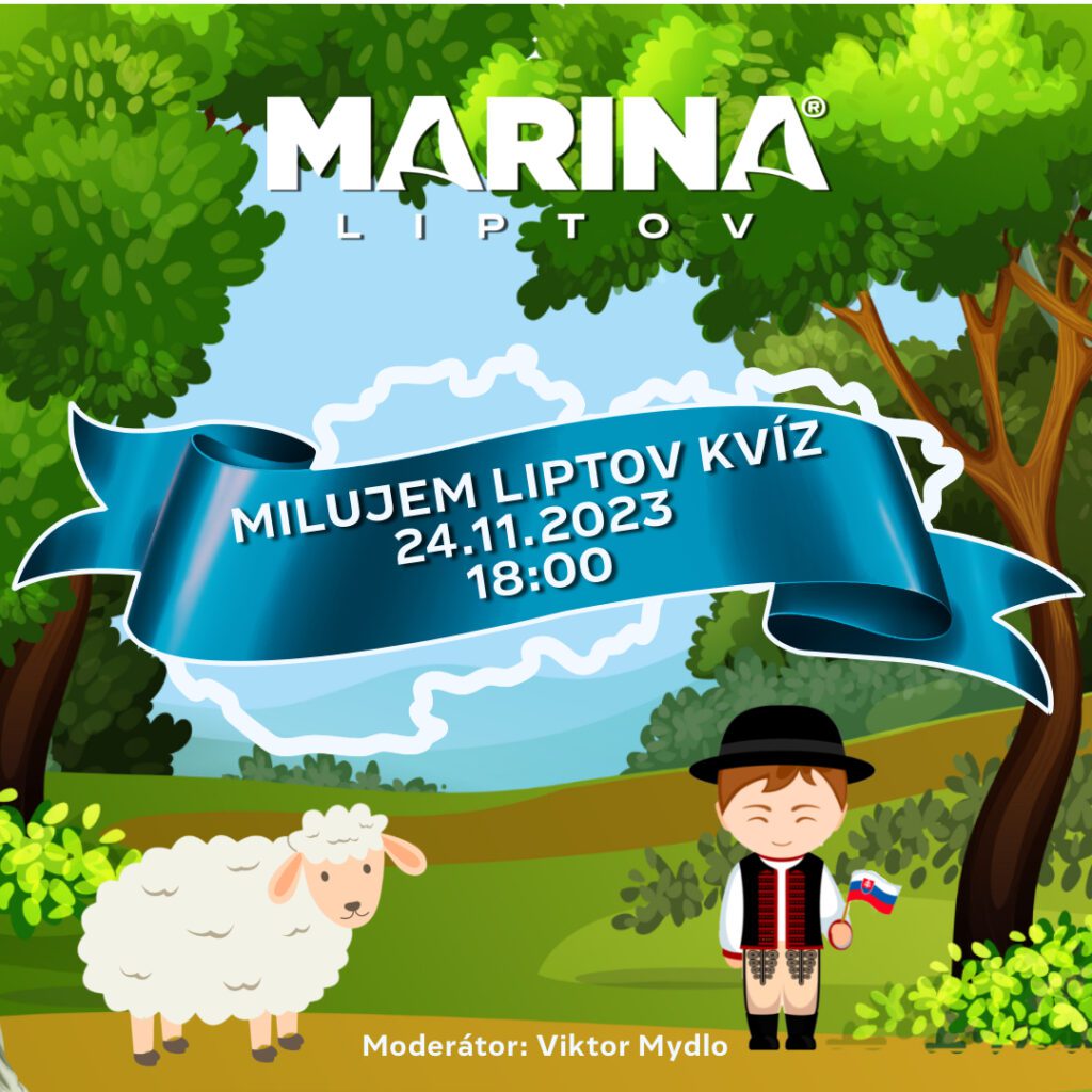 Milujem Liptov Kvíz Marina Liptov